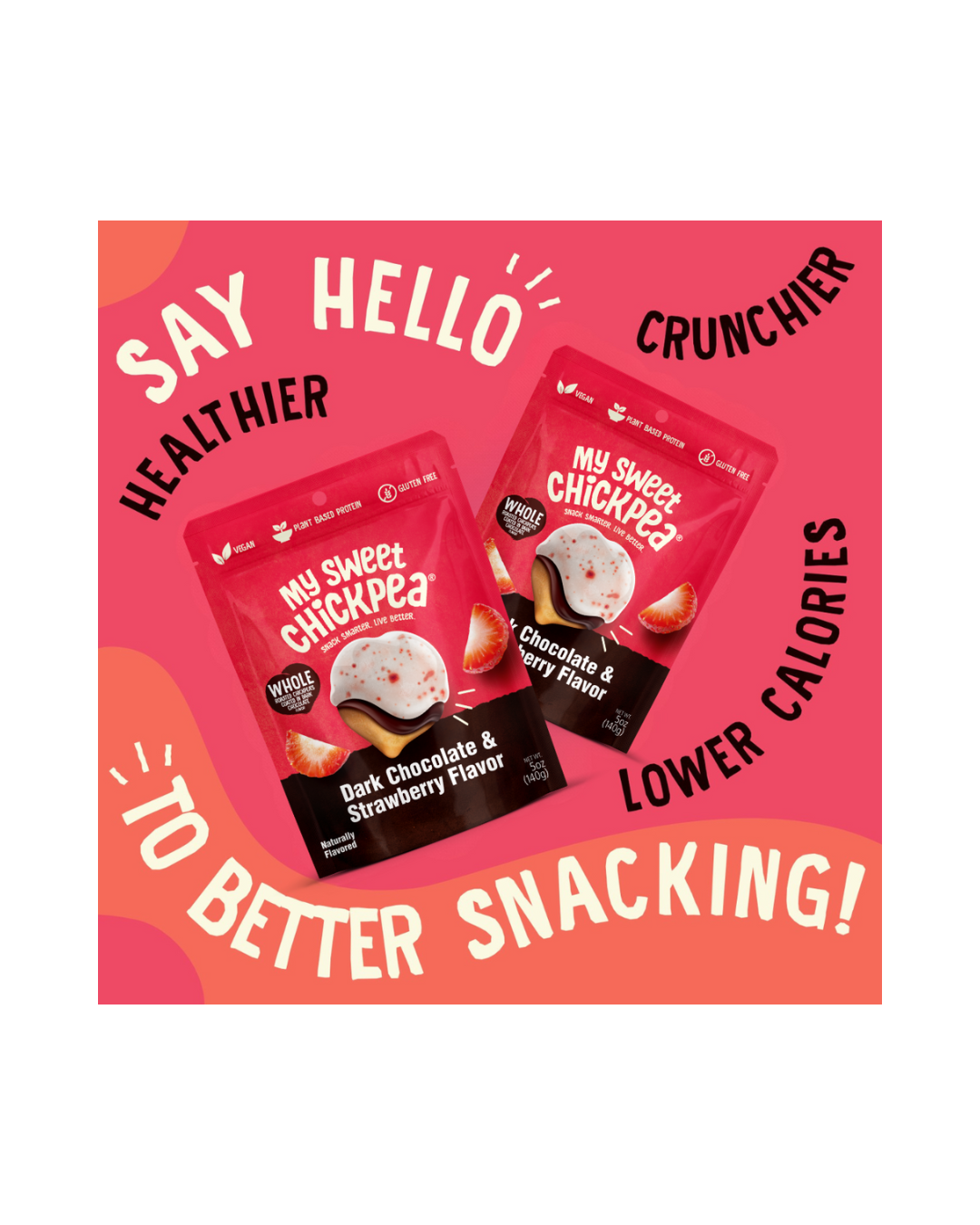 My Sweet Chickpea - Dark Chocolate & Strawberry Flavor